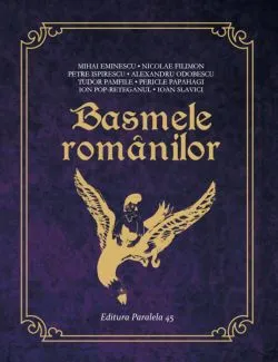 Basmele romanilor de Alexandru Odobescu