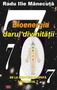 Bioenergia, darul divinitatii