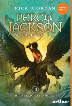 Blestemul Titanului. Percy Jackson și Olimpienii (Vol. 3)