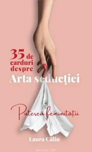 Carduri despre Arta seductiei
