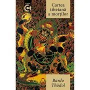 Cartea tibetana a mortilor de Bardo Thodol