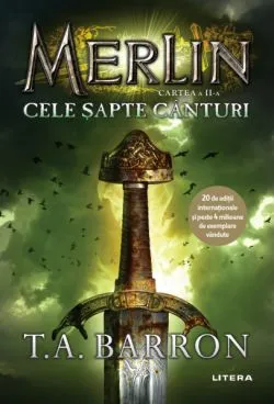 Cele sapte canturi de T.A. Barron