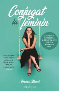 Conjugat la feminin de Simona Musca