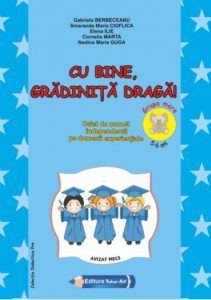 Cu bine, gradinita draga!