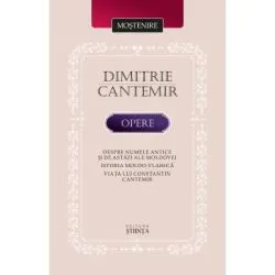Despre numele antice si de astazi ale Moldovei de Dimitrie Cantemir