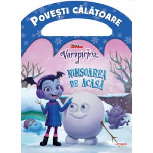 Disney. Vampirina. Ninsoarea de acasa