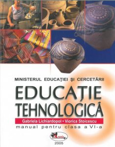 Educatie tehnologica. Manual pentru clasa a VI-a
