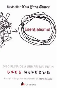 Esentialismul de Greg McKeown