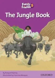 Family and Friends 5 - The Jungle Book de Rudyard Kipling