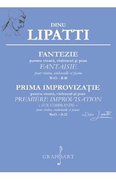 Fantezie pentru vioara, violoncel si pian. Prima improvizatie