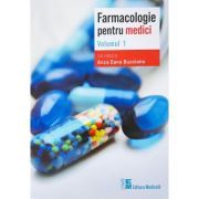 Farmacologie pentru medici. Volumul 1