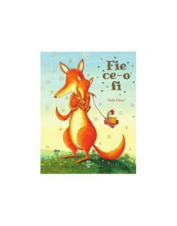 Fie ce-o fi