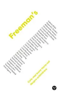 Freeman's: Cele mai bune texte despre schimbare de John Freeman
