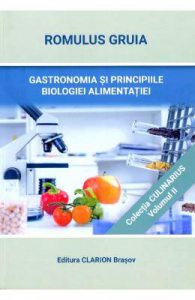 Gastronomia si principiile biologiei alimentatiei
