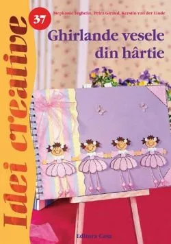 Ghirlande vesele din hartie de Petra Giraud