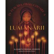 In flacara stralucitoare a lumanarii