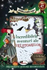 Incredibilele aventuri ale vrajitoarelor de Hans Christian Andersen