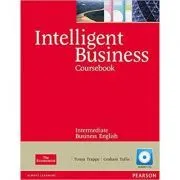 Intelligent Business Intermediate Course Book with Audio CD de Tonya Trappe