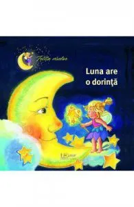 Luna are o dorinta de Sabine Cuno