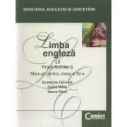 Manual limba engleza pentru clasa a 11-a, Limba 2. Front Runner 3 de Ecaterina Comisel
