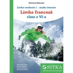 Manual Limba moderna 1, studiu intensiv Limba franceza clasa a 6-a de Anna-Maria Crimi