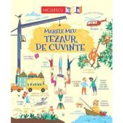 Marele meu tezaur de cuvinte- Rosie Hore