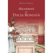 Microistorii din Dacia romana