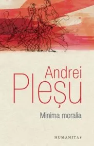 Minima moralia de Andrei Plesu