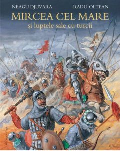 Mircea cel Mare si luptele sale cu turcii