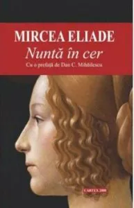 Nunta in cer de Mircea Eliade