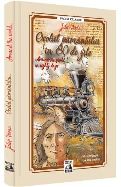 Ocolul pamantului in 80 de zile. Around the World in Eighty Days