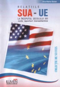 Relatiile SUA-UE la inceputul secolului XXI. Noile raporturi transatlantice