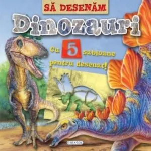 Sa desenam Dinozauri cu sabloane