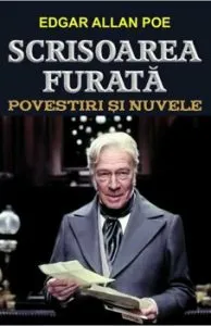 Scrisoarea furata. Povestiri si nuvele de Edgar Allan Poe