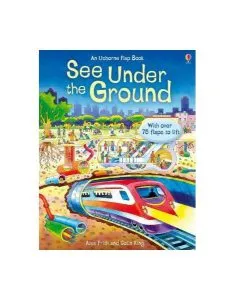 See Inside Under the Ground de Alex Frith