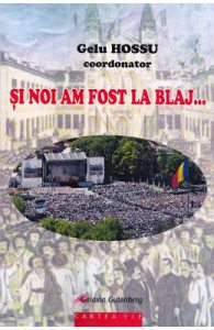 Si noi am fost la Blaj...