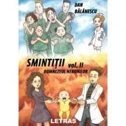 Smintitii volumul 2. Dumnezeul Nebunilor de Dan Balanescu