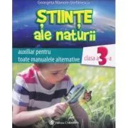 Stiinte ale naturii clasa 3 auxiliar de Georgeta Manole-Stefanescu