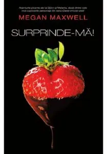 Surprinde-ma! de Megan Maxwell