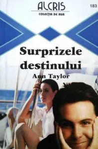 Surprizele destinului, 183 de Ann Taylor