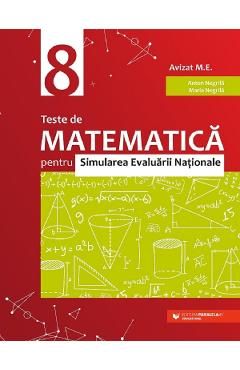 Teste de matematica pentru simularea Evaluarii Nationale - Clasa 8