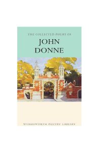 The Collected Poems of John Donne