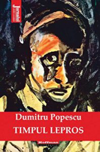 Timpul lepros - Dumitru Popescu