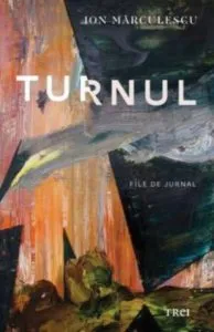 Turnul de Ion Marculescu
