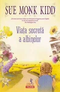 Viaţa secretă a albinelor de Sue Monk Kidd