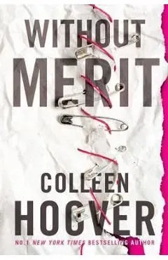 Without Merit de Colleen Hoover