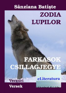 Zodia Lupilor. Editia bilingva romana-maghiara