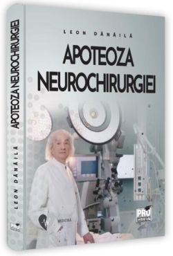 Apoteoza neurochirurgiei