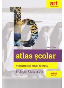 Atlas scolar: Biologie de Ionut Popa