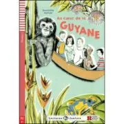 Au coeur de la Guyane de Domitille Hatuel